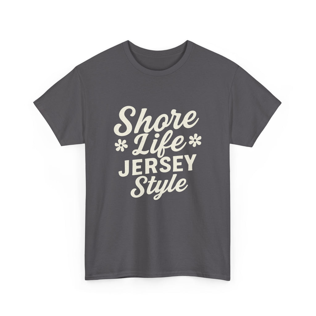 Shore Life, Jersey Style – Unisex Tee