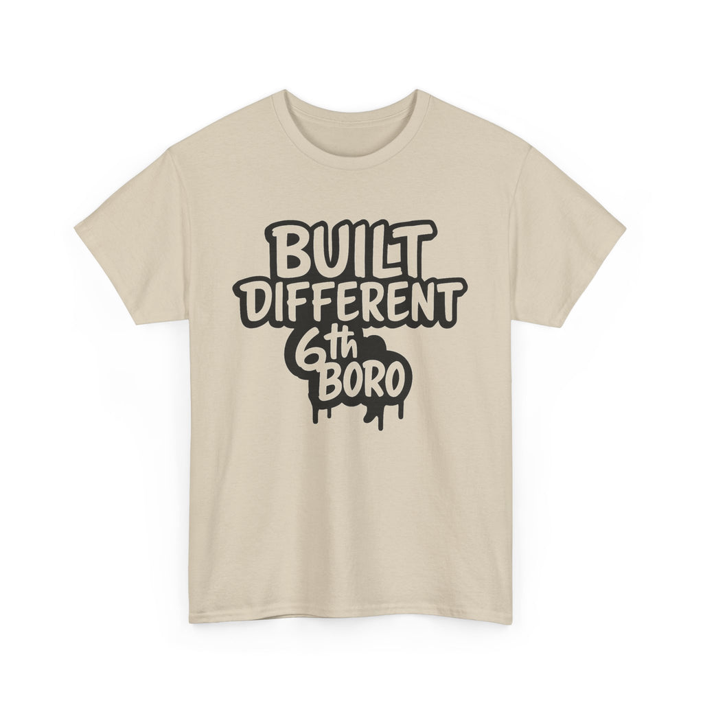 Built Different 6th Boro Unisex Heavy Cotton Tee | Streetwear Shirt, Casual Tee, Gift for Him, Urban Fashion, Trendy Graphic Tee