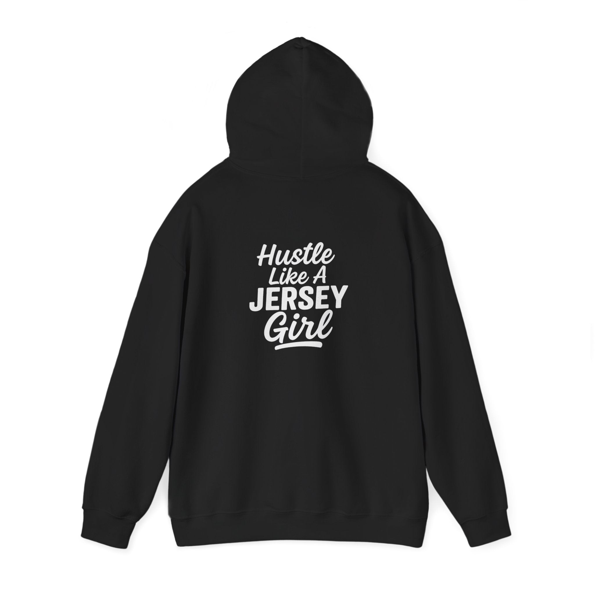 Hustle Like a Jersey Girl | Unisex Midweight Hoodie | NJ Women’s Streetwear | New Jersey Pride Clothing