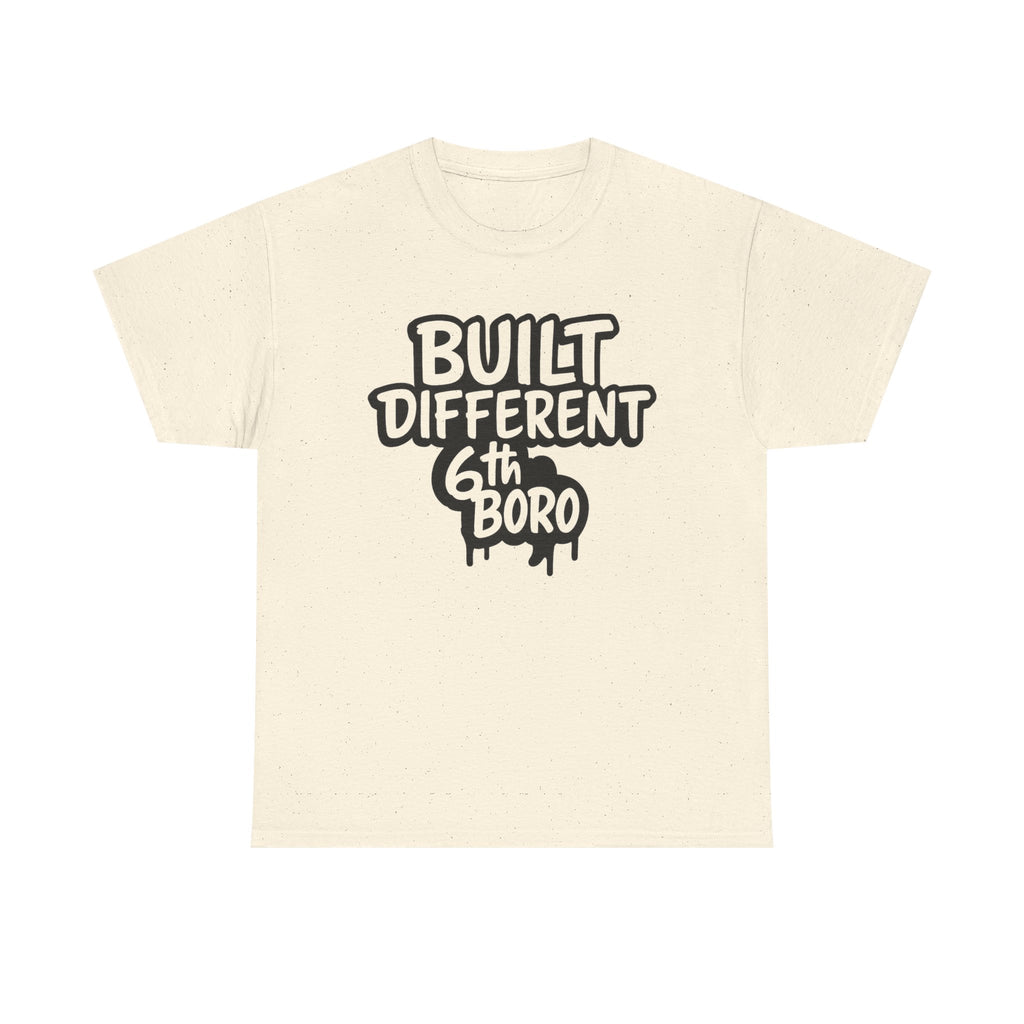 Built Different 6th Boro Unisex Heavy Cotton Tee | Streetwear Shirt, Casual Tee, Gift for Him, Urban Fashion, Trendy Graphic Tee