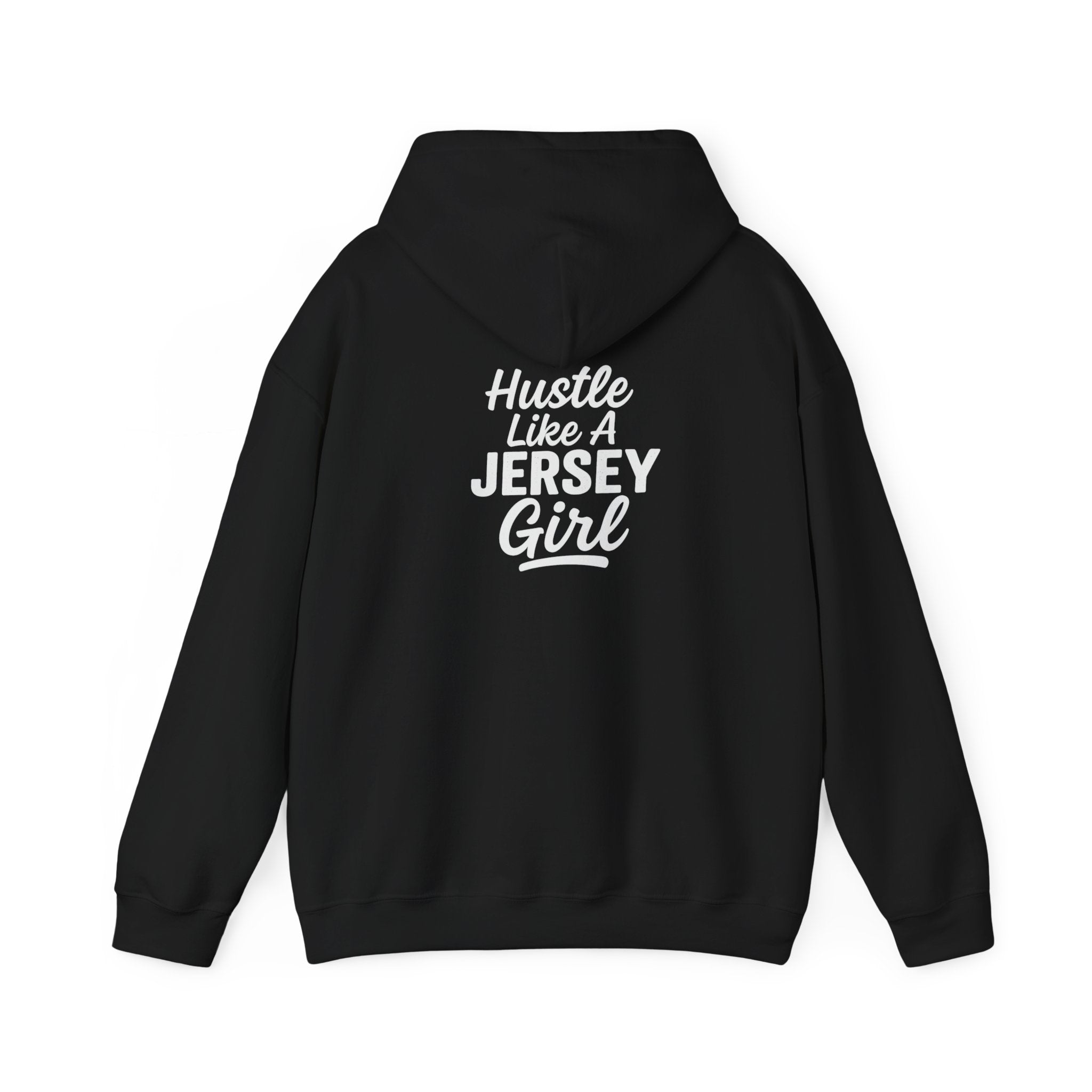 Hustle Like a Jersey Girl | Unisex Midweight Hoodie | NJ Women’s Streetwear | New Jersey Pride Clothing