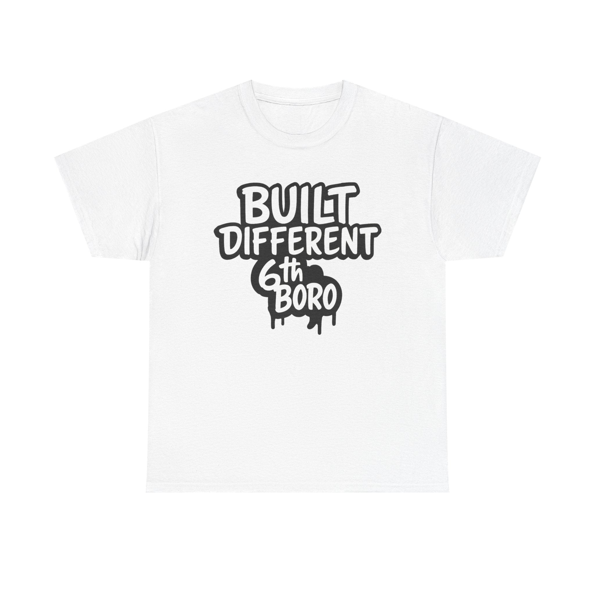 Built Different 6th Boro Unisex Heavy Cotton Tee | Streetwear Shirt, Casual Tee, Gift for Him, Urban Fashion, Trendy Graphic Tee