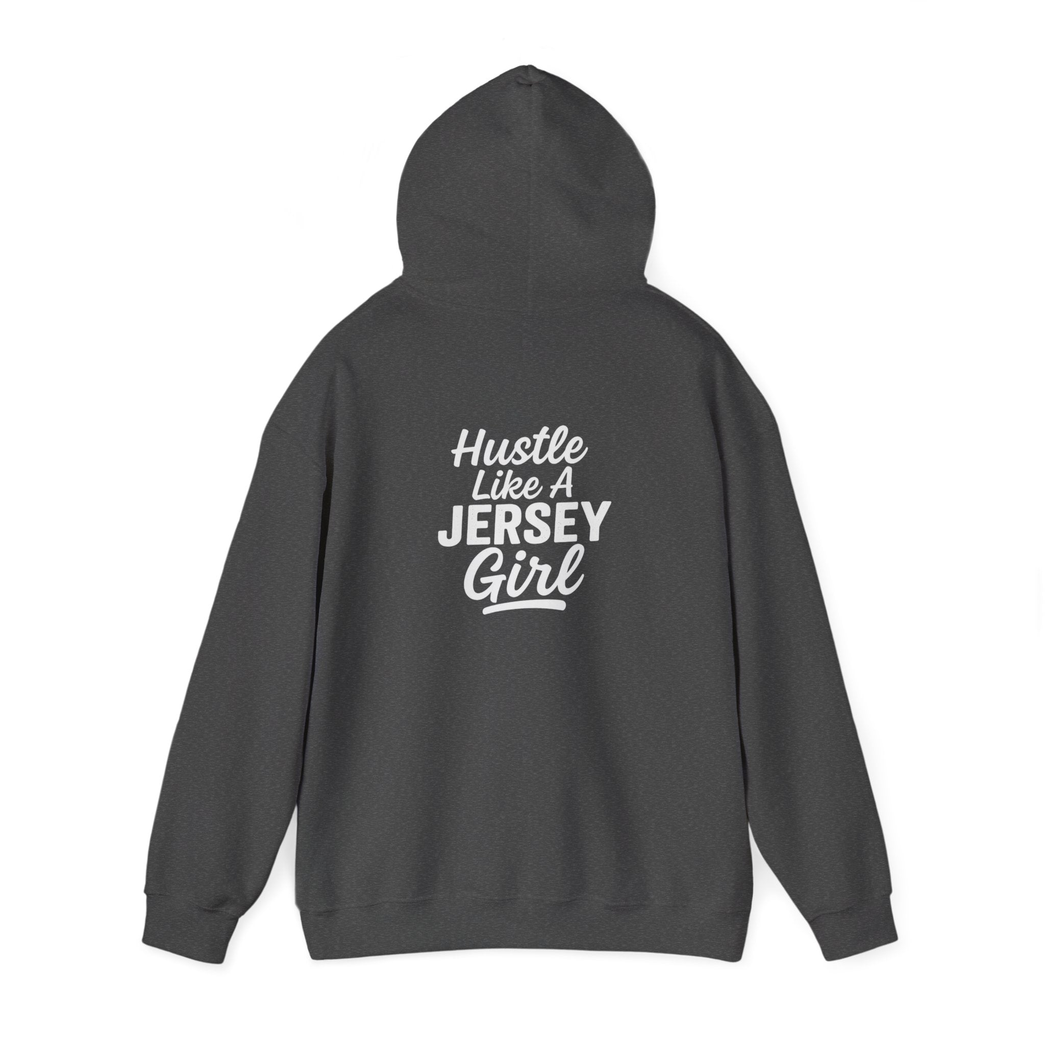 Hustle Like a Jersey Girl | Unisex Midweight Hoodie | NJ Women’s Streetwear | New Jersey Pride Clothing