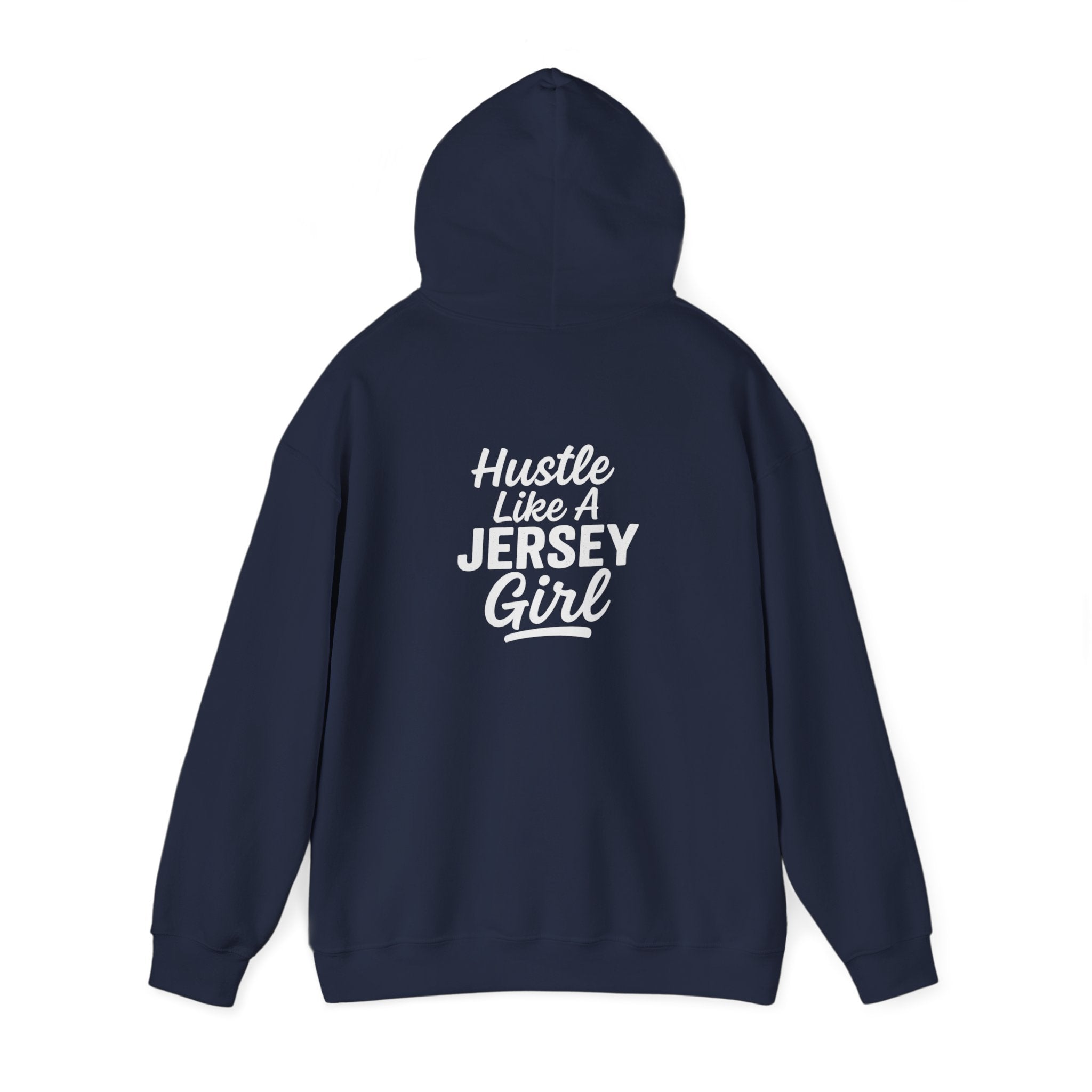 Hustle Like a Jersey Girl | Unisex Midweight Hoodie | NJ Women’s Streetwear | New Jersey Pride Clothing