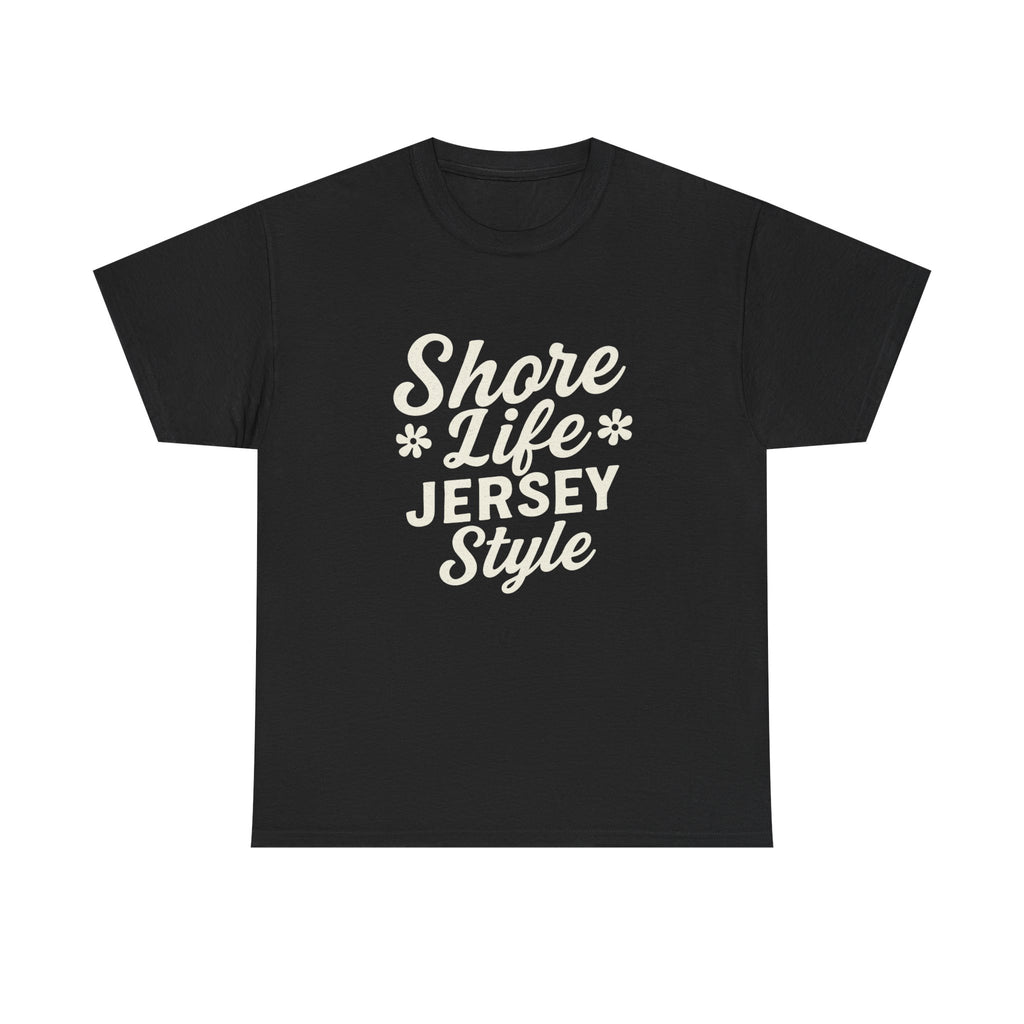Shore Life, Jersey Style – Unisex Tee